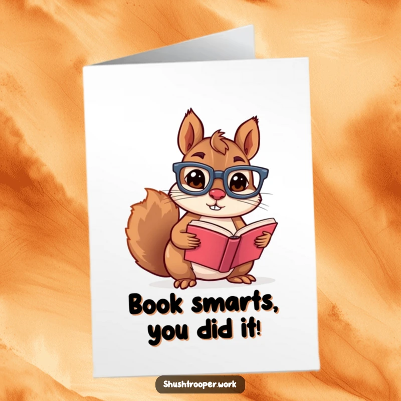 Funny Free Printable Congratulations Card: A studious squirrel with glasses gives a thumbs-up, celebrating success. Downloadable.