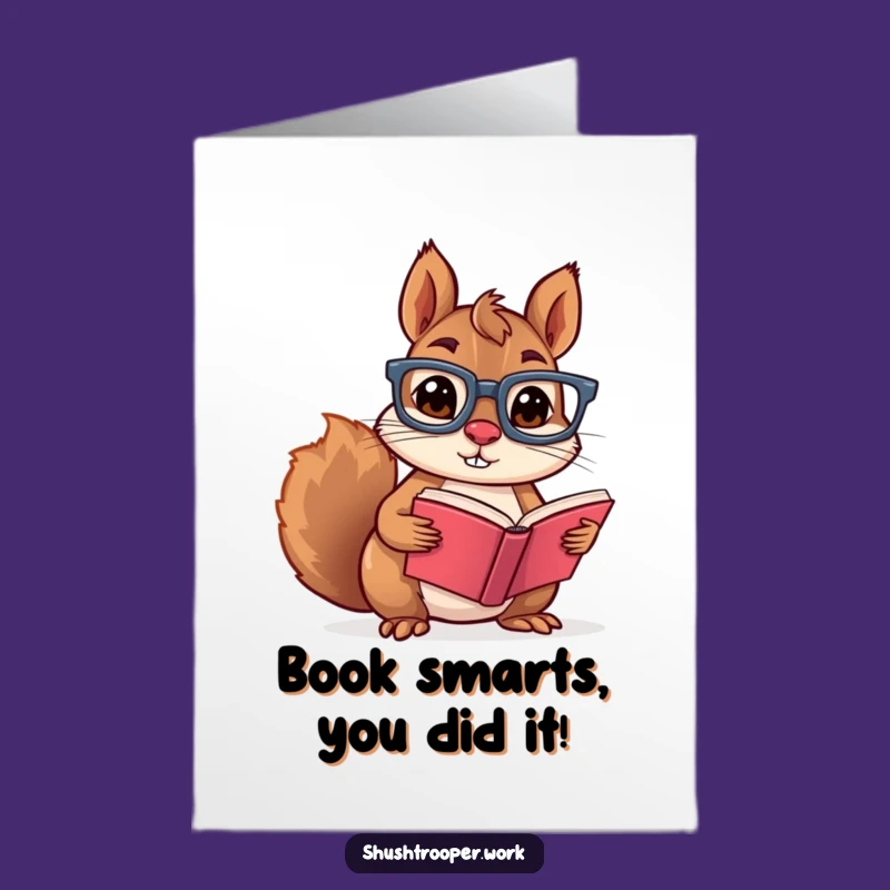 Free Printable Congrats Card: Smart Squirrel Cheers Achievement, Funny Downloadable Gift